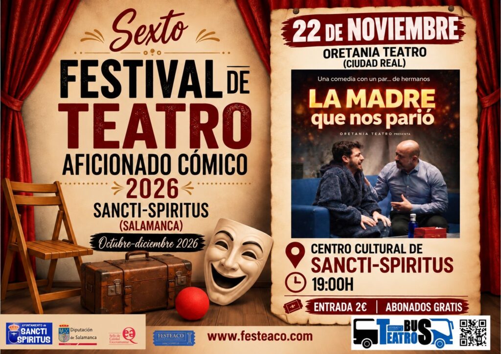 LA MADRE QUE NOS PARIÓ - ORETANIA TEATRO (CIUDAD REAL)